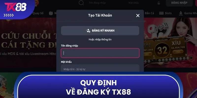 Quy định về đăng ký TX88